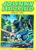Johnny Hazard - Farligt spel