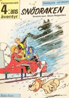 Sn&ouml;draken. Fenomenala 4:ans &auml;ventyr nr 8