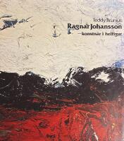 Ragnar Johansson - konstn&auml;r i helfigur