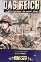 DAS REICH, 2ND SS PANZER DIVISION, DRIVE TO NORMANDY JUNE 1944