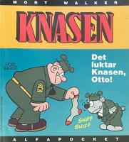 Knasen : det luktar Knasen, Otto!