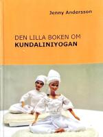 Den lilla boken om kundaliniyogan