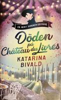 D&ouml;den p&aring; Ch&acirc;teau des Livres