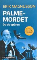Palmemordet - de tio sp&aring;ren