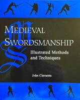 Medieval swordsmanship : illustrated methods and techniques