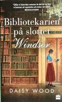 Bibliotekarien p&aring; slottet Windsor