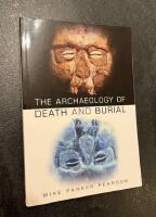 The archaeology of death and burial