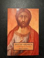 Jesus of Nazareth : millenarian prophet