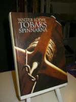 Tobaksspinnarna och tobaksfabrikanterna i 1600-talets Stockholm