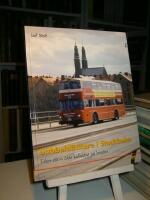 Dubbeld&auml;ckare i Stockholm. Tiden d&aring; vi &aring;kte kollektivt p&aring; h&ouml;jden (f&ouml;rlagsny bok)