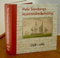 Pehr Stenbergs levernesbeskrivning : av honom sj&auml;lv f&ouml;rfattad p&aring; dess lediga stunder. Del1, 1758-1784