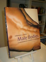 Male Bodies. A Photographic History of the Nude