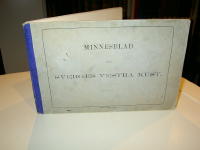 Minnesblad fr&aring;n Sveriges vestra kust : Vuer af G&ouml;teborg, S&auml;r&ouml;, Marstrand, Varberg, Gustafsberg, Str&ouml;mstad och Lysekil, med text