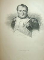 Napoleon framst&auml;lld efter b&auml;sta uppgifter, af *r.  Efter original-m&aring;lningar af Frankrikes mest ber&ouml;mda m&aring;lare. &Ouml;fvers&auml;ttning af George C. S-r 