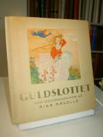 Guldslottet med illustrationer av Aina Masolle. Barnens Julbok nr 45