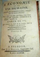 L&eacute;conomie de la Vie Humaine. Partie I-II +Manuel de l'honnete homme: ou Maximes necessaires en tous lieux et en tous temps ; auquel on a joint toutes les Fables orientales de Mr. de St. Lambert 