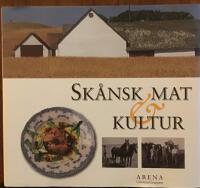 Sk&aring;nsk mat & kultur
