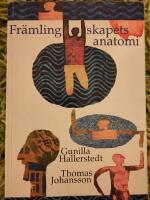 Fr&auml;mlingskapets anatomi