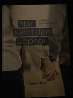 N&auml;r samtalen upph&ouml;r : en bok om demens