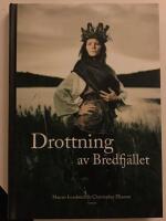 Drottning av Bredfj&auml;llet : Anna Jonsdotter