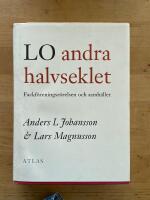 LO andra halvseklet