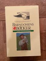 Barndomens b&ouml;cker : barnboksf&ouml;rfattarnas litteraturhistoria