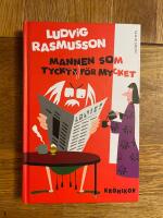 Mannen som tyckte f&ouml;r mycket