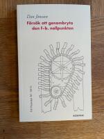 F&ouml;rs&ouml;k att genombryta den f-b. nollpunkten - 33 observationer