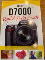 Nikon D7000 Digital Field Guide