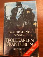 Trollkarlen fr&aring;n Lublin : roman