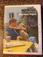 Mig &auml;ger ingen