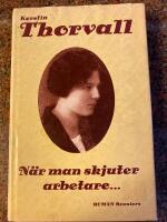 N&auml;r man skjuter arbetare- : [roman]