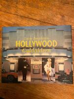 Hollywood : guld&aring;ldern