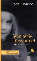 VUNNET & F&Ouml;RSVUNNET - Om rytmen i livet