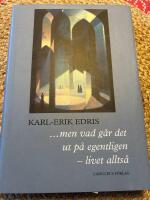 ...men vad g&aring;r det ut p&aring; egentligen - livet allts&aring;