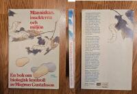 M&auml;nniskan, insekterna och milj&ouml;n