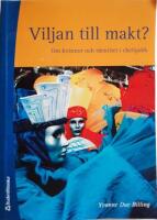 " Viljan till makt? : om kvinnor och identitet i chefsjobb  (e)