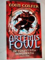 Artemis Fowl - De f&ouml;rsvunna demonerna  (sfp)