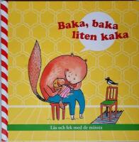 Baka, baka liten kaka