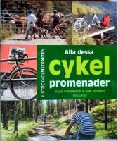 Alla dessa cykelpromenader : i stockholmstrakten