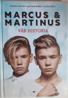 Marcus & Martinus : v&aring;r historia