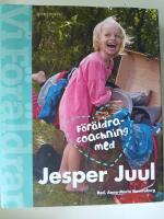 F&ouml;r&auml;ldracoachning med Jesper Juul