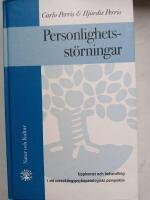 Personlighetsst&ouml;rningar : uppkomst och behandling i ett utvecklingspsykopatologiskt perspektiv