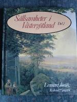 S&auml;llsamheter i V&auml;sterg&ouml;tland - del 2