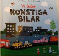 Vi letar konstiga bilar