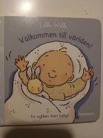 V&auml;lkommen till v&auml;rlden! : en nyfiken liten baby!
