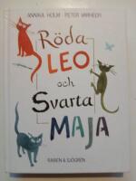 R&ouml;da Leo & svarta Maja