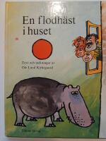 En flodh&auml;st i huset  -  (stort format)