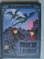 Drakar i Globen - Sp&aring;domen om Jack - del 1