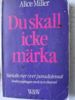 " Du skall icke m&auml;rka : variationer &ouml;ver paradistemat   - andra upplagan med nytt efterord